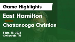 East Hamilton  vs Chattanooga Christian  Game Highlights - Sept. 10, 2022