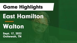 East Hamilton  vs Walton  Game Highlights - Sept. 17, 2022