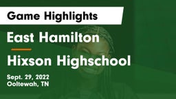East Hamilton  vs Hixson Highschool Game Highlights - Sept. 29, 2022