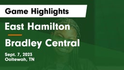 East Hamilton  vs Bradley Central  Game Highlights - Sept. 7, 2023