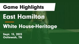 East Hamilton  vs White House-Heritage  Game Highlights - Sept. 15, 2023