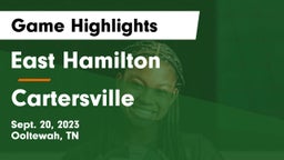 East Hamilton  vs Cartersville  Game Highlights - Sept. 20, 2023
