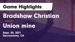 Bradshaw Christian  vs Union mine Game Highlights - Sept. 30, 2021