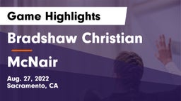 Bradshaw Christian  vs McNair  Game Highlights - Aug. 27, 2022