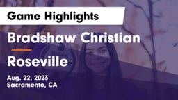 Bradshaw Christian  vs Roseville  Game Highlights - Aug. 22, 2023