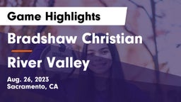 Bradshaw Christian  vs River Valley Game Highlights - Aug. 26, 2023
