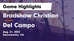 Bradshaw Christian  vs Del Campo   Game Highlights - Aug. 31, 2023