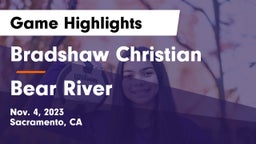 Bradshaw Christian  vs Bear River  Game Highlights - Nov. 4, 2023