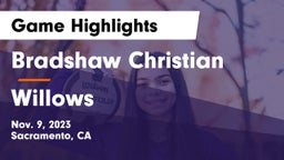 Bradshaw Christian  vs Willows Game Highlights - Nov. 9, 2023