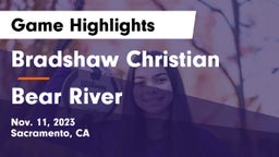 Bradshaw Christian  vs Bear River Game Highlights - Nov. 11, 2023