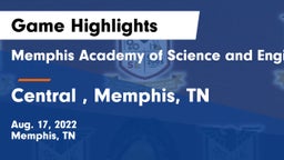Memphis Academy of Science and Engineering  vs Central , Memphis, TN Game Highlights - Aug. 17, 2022