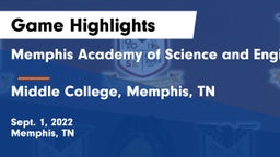 Memphis Academy of Science and Engineering  vs Middle College, Memphis, TN Game Highlights - Sept. 1, 2022