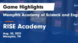 Memphis Academy of Science and Engineering  vs RISE Academy Game Highlights - Aug. 30, 2023