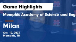 Memphis Academy of Science and Engineering  vs Milan  Game Highlights - Oct. 10, 2023