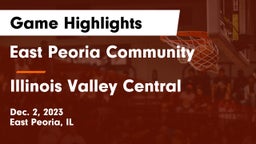 East Peoria Community  vs Illinois Valley Central  Game Highlights - Dec. 2, 2023