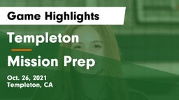 Templeton  vs Mission Prep Game Highlights - Oct. 26, 2021