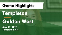 Templeton  vs Golden West  Game Highlights - Aug. 27, 2022