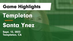 Templeton  vs Santa Ynez  Game Highlights - Sept. 13, 2022