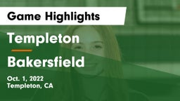 Templeton  vs Bakersfield  Game Highlights - Oct. 1, 2022