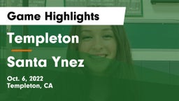 Templeton  vs Santa Ynez  Game Highlights - Oct. 6, 2022