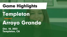 Templeton  vs Arroyo Grande  Game Highlights - Oct. 18, 2022