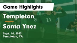 Templeton  vs Santa Ynez  Game Highlights - Sept. 14, 2023