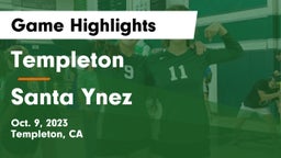 Templeton  vs Santa Ynez  Game Highlights - Oct. 9, 2023