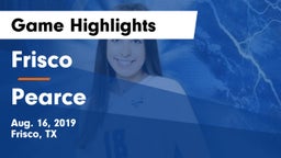 Frisco  vs Pearce  Game Highlights - Aug. 16, 2019