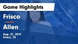 Frisco  vs Allen  Game Highlights - Aug. 27, 2019