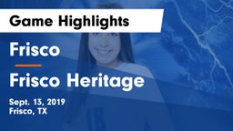 Frisco  vs Frisco Heritage  Game Highlights - Sept. 13, 2019