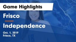 Frisco  vs Independence  Game Highlights - Oct. 1, 2019