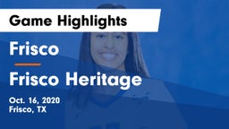 Frisco  vs Frisco Heritage  Game Highlights - Oct. 16, 2020