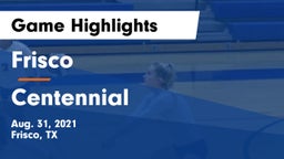 Frisco  vs Centennial  Game Highlights - Aug. 31, 2021