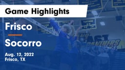 Frisco  vs Socorro  Game Highlights - Aug. 12, 2022
