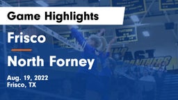 Frisco  vs North Forney  Game Highlights - Aug. 19, 2022