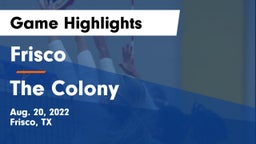 Frisco  vs The Colony  Game Highlights - Aug. 20, 2022