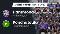 Recap: Hammond  vs. Ponchatoula  2022
