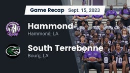 Recap: Hammond  vs. South Terrebonne  2023