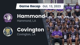 Recap: Hammond  vs. Covington  2023