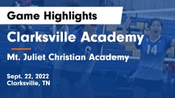 Clarksville Academy vs Mt. Juliet Christian Academy Game Highlights - Sept. 22, 2022