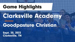 Clarksville Academy vs Goodpasture Christian  Game Highlights - Sept. 20, 2022