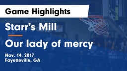 Starr's Mill  vs Our lady of mercy Game Highlights - Nov. 14, 2017