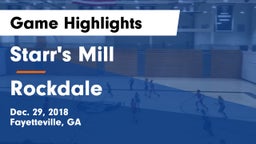 Starr's Mill  vs Rockdale  Game Highlights - Dec. 29, 2018