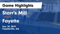 Starr's Mill  vs Fayette Game Highlights - Jan. 25, 2019