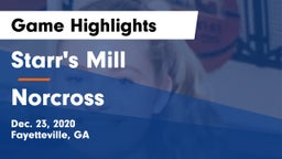 Starr's Mill  vs Norcross Game Highlights - Dec. 23, 2020