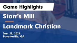 Starr's Mill  vs Landmark Christian  Game Highlights - Jan. 28, 2021