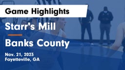 Starr's Mill  vs Banks County  Game Highlights - Nov. 21, 2023