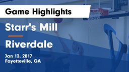 Starr's Mill  vs Riverdale Game Highlights - Jan 13, 2017