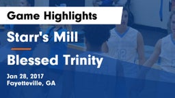 Starr's Mill  vs Blessed Trinity  Game Highlights - Jan 28, 2017