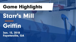Starr's Mill  vs Griffin  Game Highlights - Jan. 13, 2018